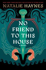 No Friend to This House