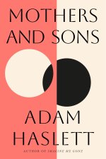 Mothers and Sons