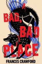 A Bad, Bad Place