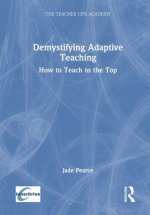 Demystifying Adaptive Teaching