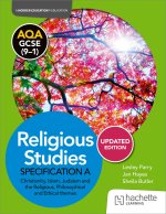 AQA GCSE (9-1) Religious Studies Specification A Christianity, Islam, Judaism and the Themes UPDATED EDITION