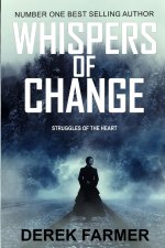 Whispers of Change