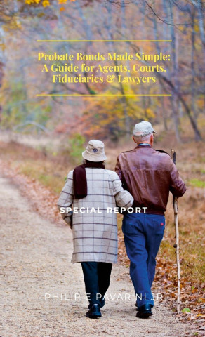 Probate Bonds Made Simple