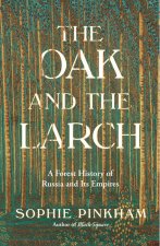 The Oak and the Larch