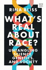 What's Real about Race?