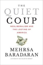 The Quiet Coup