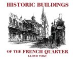 Historic Buildings of the French Quarter