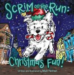 Scrim on the Run