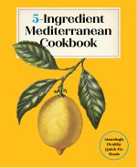 5-Ingredient Mediterranean
