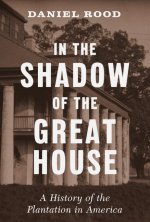 In the Shadow of the Great House