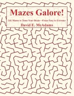 Mazes Galore!