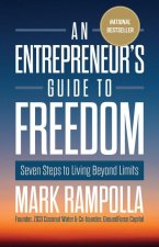 An Entrepreneur's Guide to Freedom