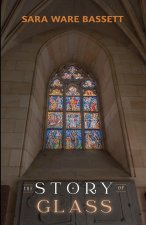 The Story of Glass