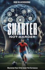 Smarter Not Harder