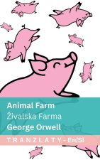 Animal Farm / Zivalska Farma