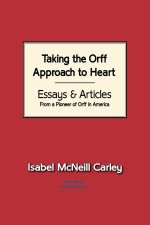 Taking The Orff Approach To Heart