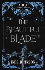 The Beautiful Blade