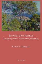 BETWEEN TWO WORLDS Navigating 