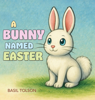A Bunny Named Easter