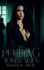 The Peeping Tom's Wife