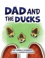 Dad and the Ducks