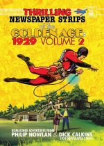 Thrilling Newspaper Strips of the Golden Age, 1929 Volume 2 (Digest)
