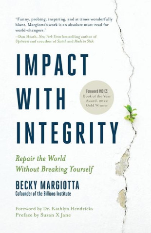 Impact with Integrity