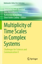 Multiplicity of Time Scales in Complex Systems