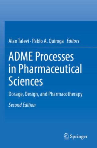 ADME Processes in Pharmaceutical Sciences