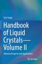 Handbook of Liquid Crystals-Volume II