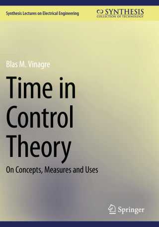 Time in Control Theory