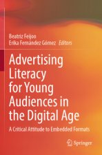 Advertising Literacy for Young Audiences in the Digital Age