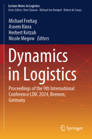 Dynamics in Logistics