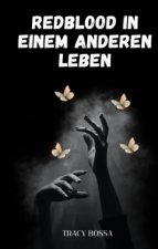Redblood in einem anderen Leben