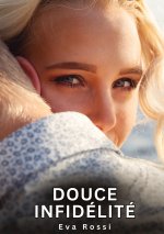 Douce Infidélité