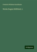 Werke Eugen Stillfried; 3
