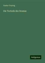Die Technik des Dramas