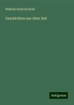 Geschichten aus Alter Zeit