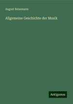 Allgemeine Geschichte der Musik