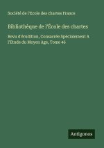 Biblioth?que de l'École des chartes