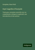 Sept tragedies d'Euripide