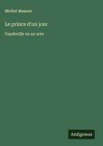 Le prince d'un jour
