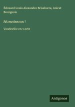 86 moins un !