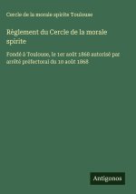 R?glement du Cercle de la morale spirite