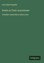 Rosita ou Tenir sa promesse