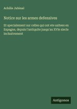 Notice sur les armes defensives