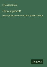 Allons-y gaîment!