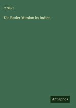 Die Basler Mission in Indien