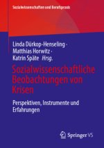 Sozialwissenschaftliche Beobachtungen von Krisen
