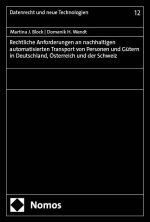 Rechtliche Anforderungen an nachhaltigen automatisierten Transport von Personen und Gütern in Deutschland, Österreich und der Schweiz